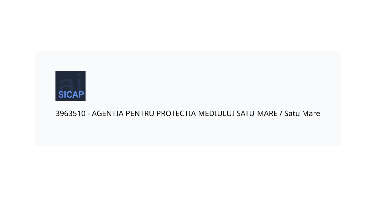 3963510 AGENTIA PENTRU PROTECTIA MEDIULUI SATU MARE Satu Mare